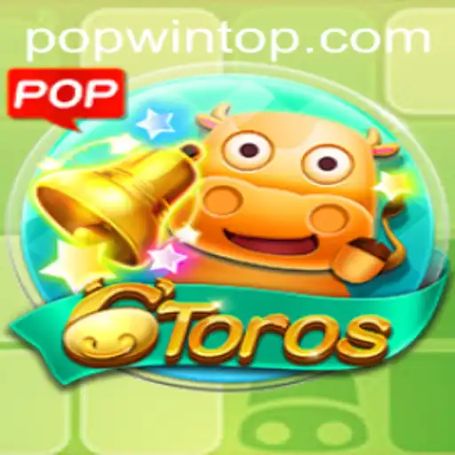 Unveiling 6Toros: The Game with a Popwin Twist