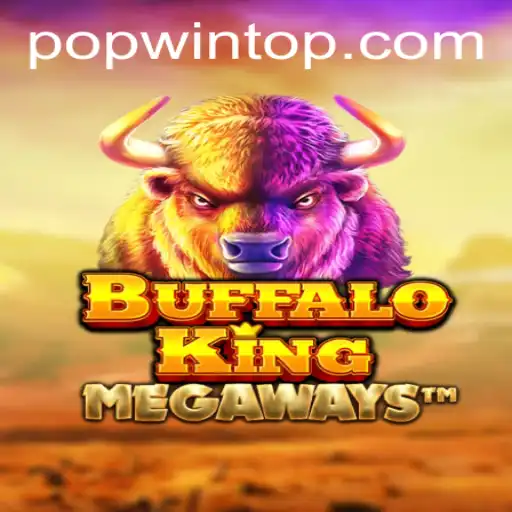 Exploring the Thrilling World of BuffaloKing and the Exciting Popwin Mechanic