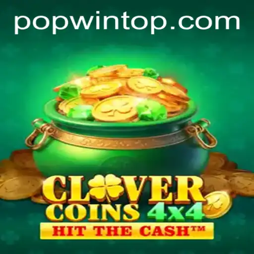 Unveiling CloverCoins4x4: A Comprehensive Guide to the Latest Gaming Sensation Featuring Popwin Mechanics