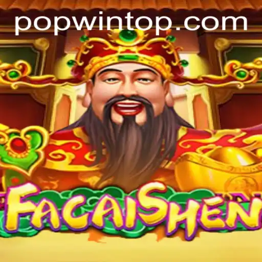 Discover the Thrilling World of FaCaiShen PopWin: A Game of Fortune and Fun